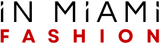 In Miami Fashion